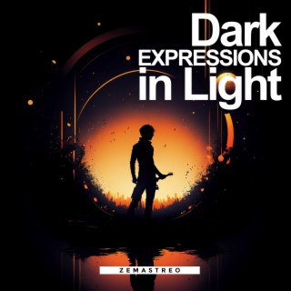 Dark Expressions in Light