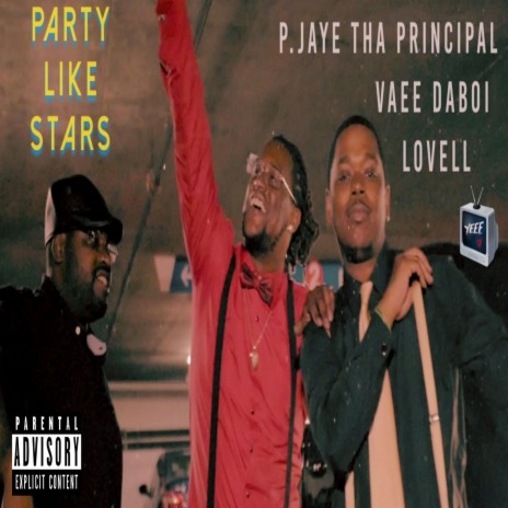 Party Like Stars (feat. Vaee DaBoi & Lovell) | Boomplay Music