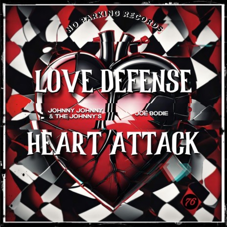 Love Defense/Heart Attack ft. Johnny Johnny & The Johnny's | Boomplay Music