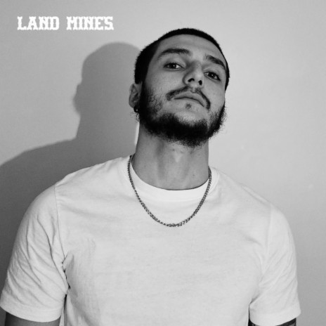 Land Mines | Boomplay Music