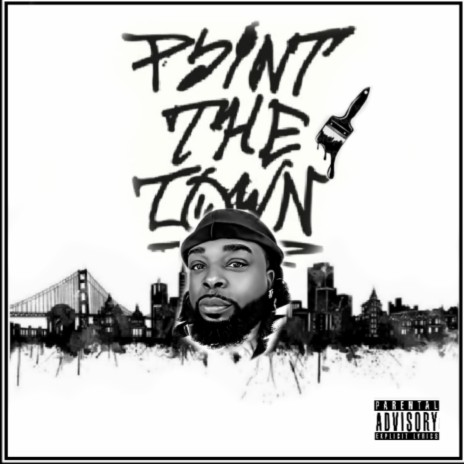 Paint the town | Boomplay Music