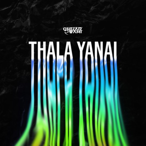 Thala Yanai | Boomplay Music