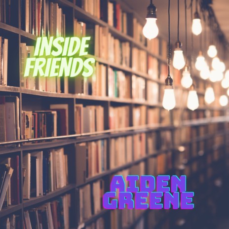 Inside Friends | Boomplay Music
