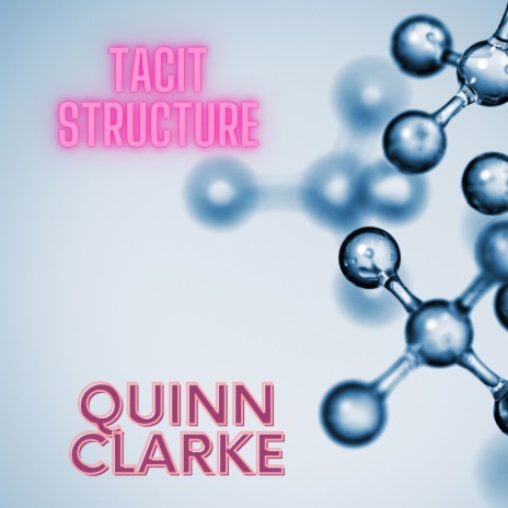 Tacit Structure | Boomplay Music