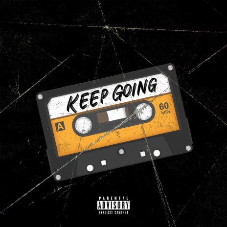 Keep Going | Boomplay Music