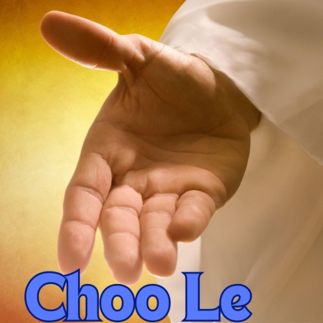 Choo Le / Hinid Christian Gospel