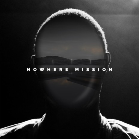 Nowhere Mission ft. Rodrigo Aranjuelo, Pablo Cafici, Lautaro Burgos & Ben Zwerin