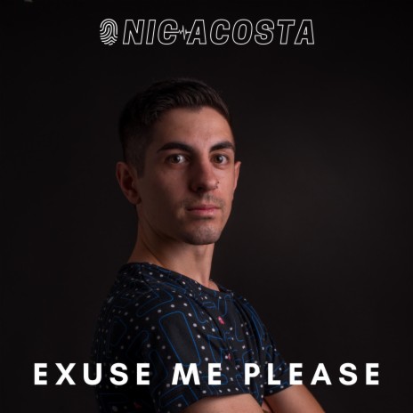 Exuse Me, Please | Boomplay Music