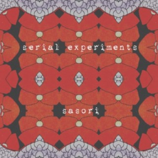 serial experiments