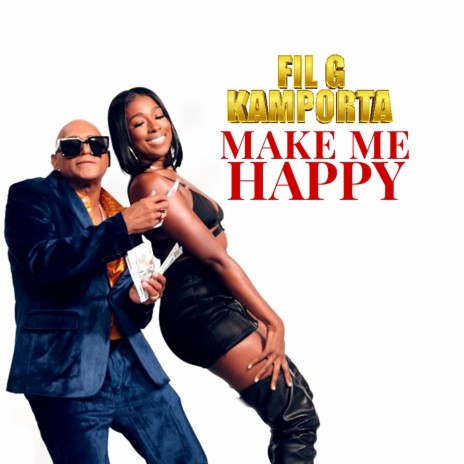 Make Me Happy | Boomplay Music
