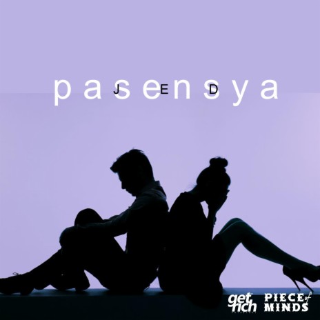 PASENSYA | Boomplay Music