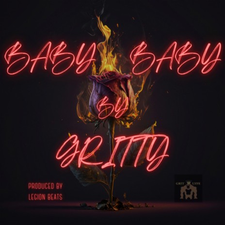 BABY BABY ft. PROD. BY LEGION BEATS