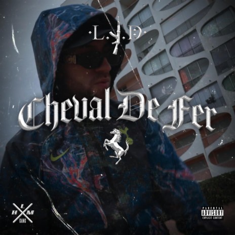 Cheval De Fer | Boomplay Music