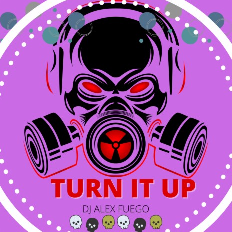 Turn It Up | Boomplay Music