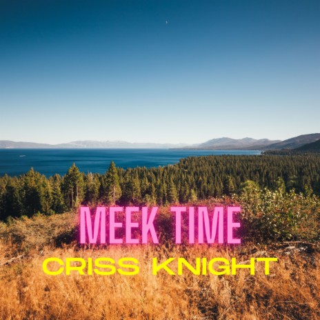 Meek Time | Boomplay Music