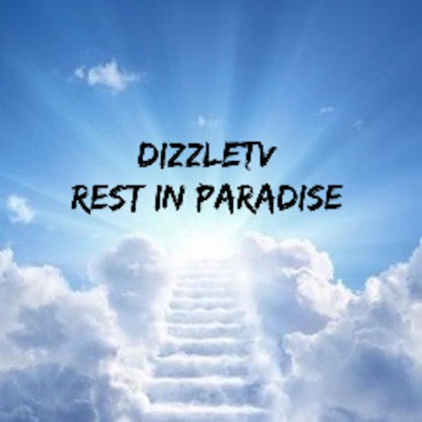 rest in paradise | Boomplay Music