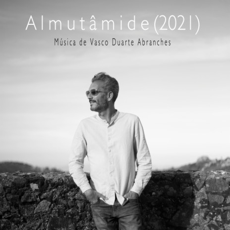 Almutâmide (2021) | Boomplay Music