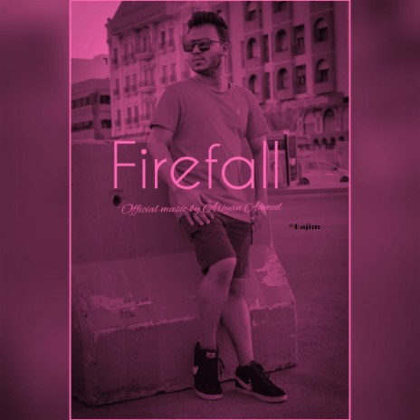 Firefall | Boomplay Music