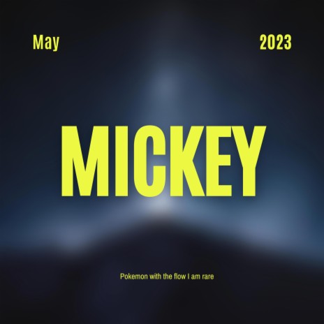 Mickey | Boomplay Music