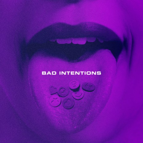 Bad Intentions | Boomplay Music