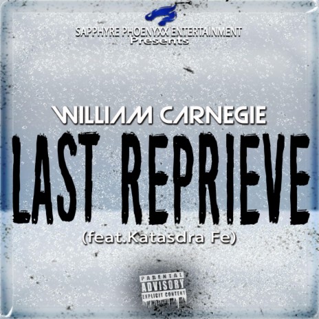 Last Reprieve ft. Katasdra Fe | Boomplay Music