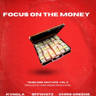 Focus On The Money