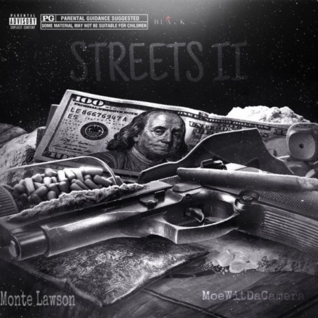 Streets II ft. MoeWitDaCamera | Boomplay Music