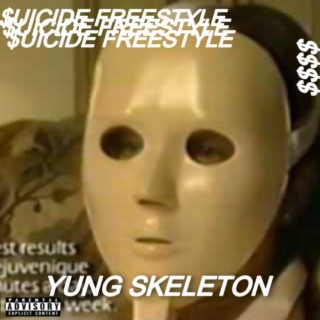 $uicide Freestyle