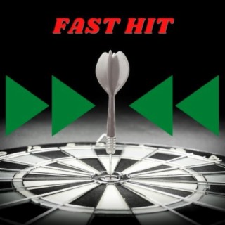 Fast Hit