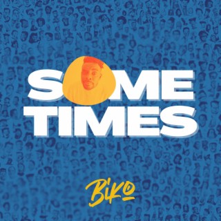 Sometimes lyrics | Boomplay Music