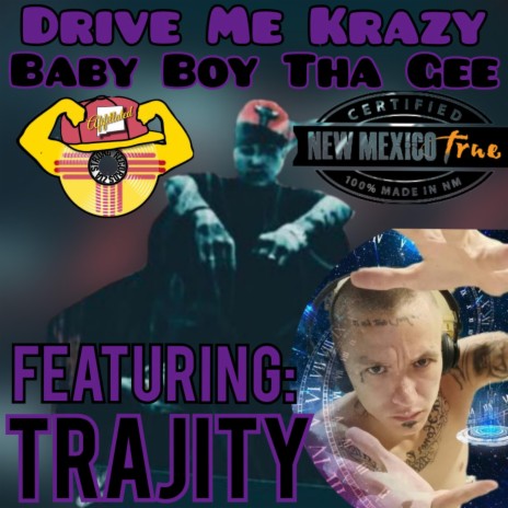 Drive Me Krazy ft. Baby Boy Tha Gee | Boomplay Music