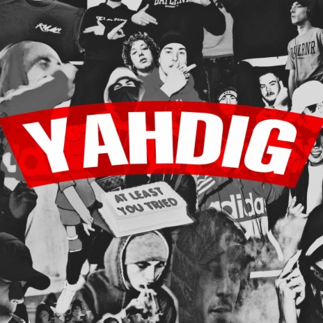 Yahdigg | Boomplay Music