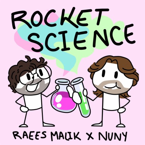 rocket science (remix) ft. nuny | Boomplay Music