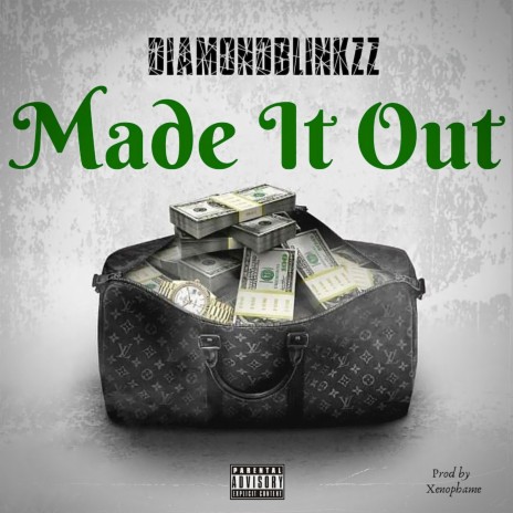 Made It Out | Boomplay Music