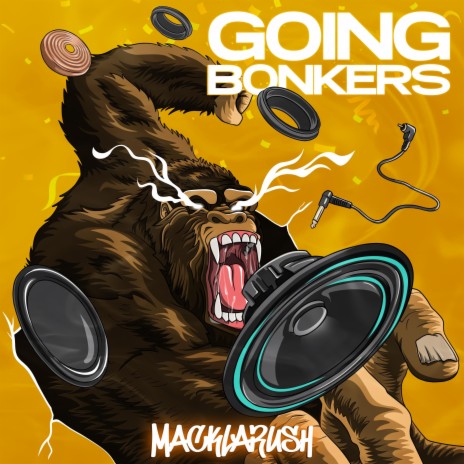 Going Bonkers | Boomplay Music
