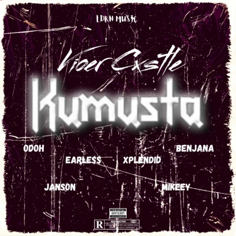 Kumusta (Viper Cxstle) | Boomplay Music