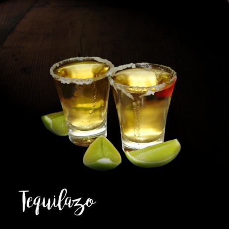 Tequilazo | Boomplay Music