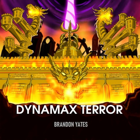 Dynamax Terror | Boomplay Music