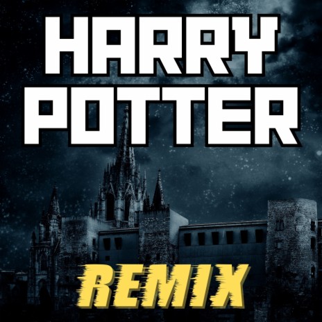 Harry Potter - Remix | Boomplay Music