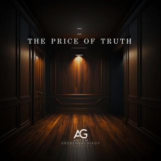 The Price Of Truth