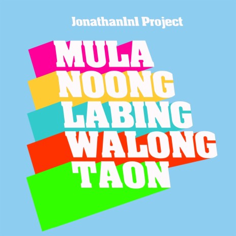 Mula Noong Labing Walong Taon | Boomplay Music