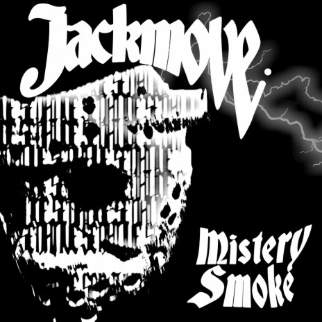 Mistery Smoke | Boomplay Music