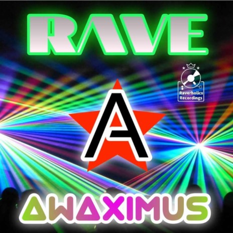 Rave | Boomplay Music