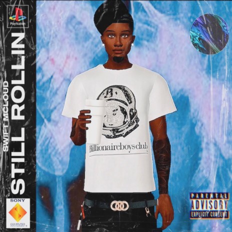 Still Rollin | Boomplay Music