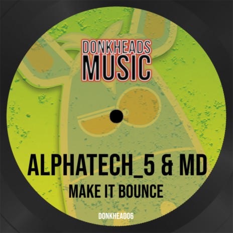 Make It Bounce (Radio Edit) ft. Mikey Donkhead | Boomplay Music