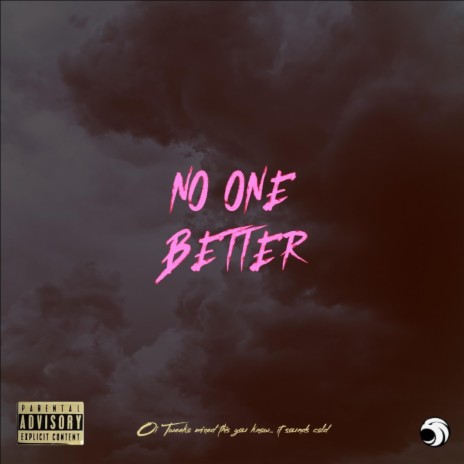 No one better | Boomplay Music