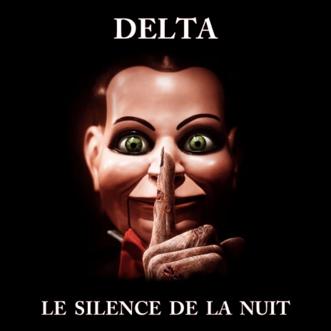 Le silence de la nuit | Boomplay Music