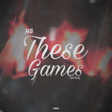 These Games (feat. Sashthalady) | Boomplay Music