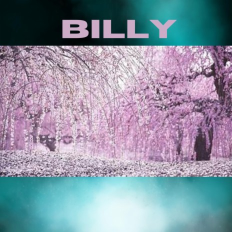 billy | Boomplay Music