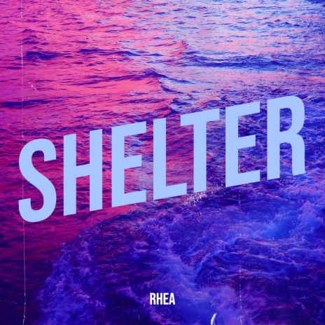 Shelter | Boomplay Music